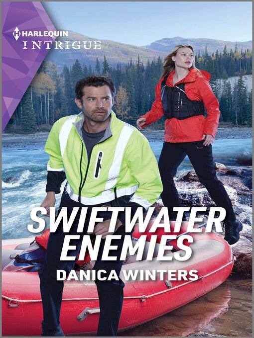 Title details for Swiftwater Enemies by Danica Winters - Wait list